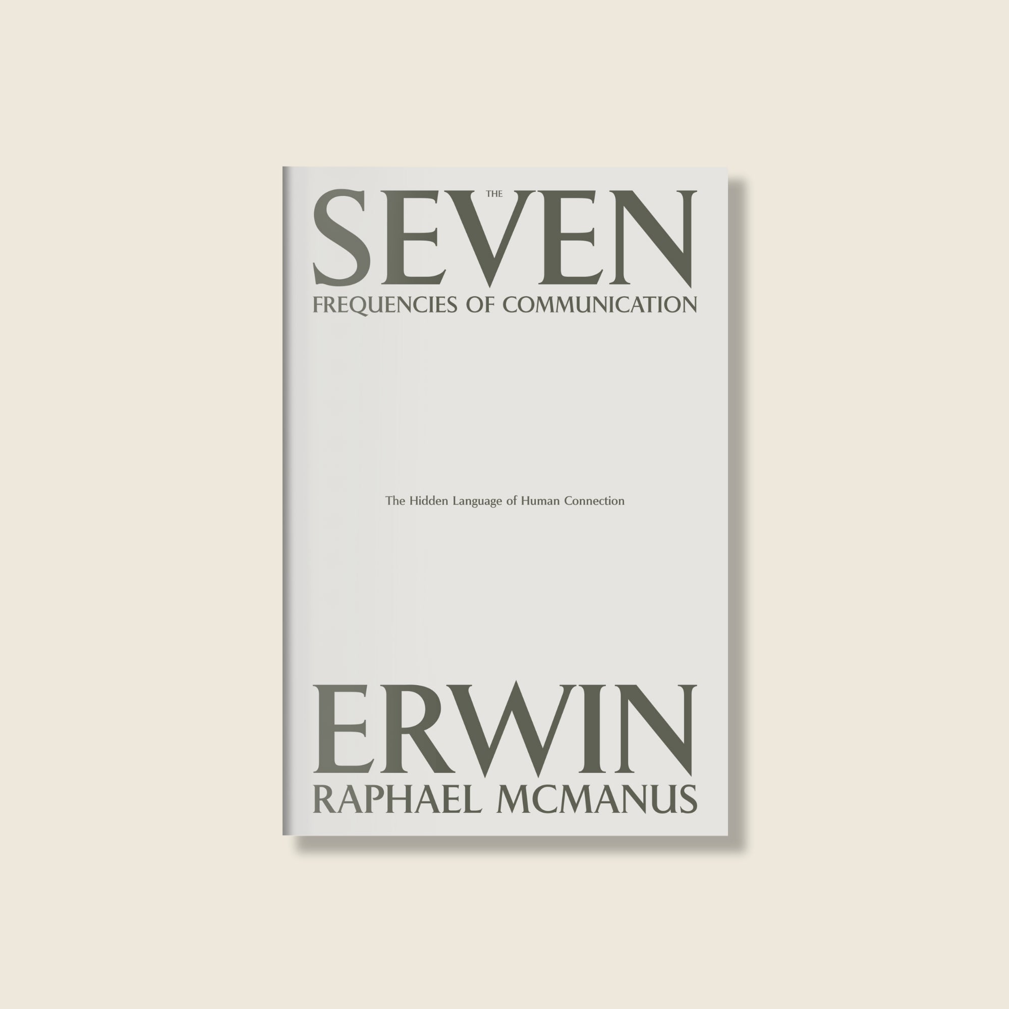 The Seven Frequencies of Communication (Book)