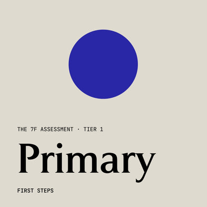 Primary Frequency: The 7F Assessment